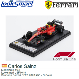Modelauto 1:43 | Looksmart LSF1048 | Scuderia Ferrari SF23 2023 #55 - C.Sainz