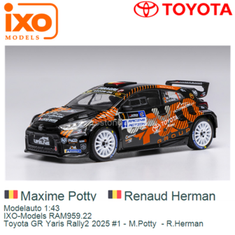 Modelauto 1:43 | IXO-Models RAM959.22 | Toyota GR Yaris Rally2 2025 #1 - M.Potty  - R.Herman