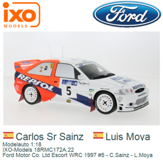 Modelauto 1:18 | IXO-Models 18RMC172A.22 | Ford Motor Co. Ltd Escort WRC 1997 #5 - C.Sainz - L.Moya