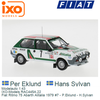 Modelauto 1:43 | IXO-Models RAC445A.22 | Fiat Ritmo 75 Abarth Alitalia 1979 #7 - P.Eklund - H.Sylvan