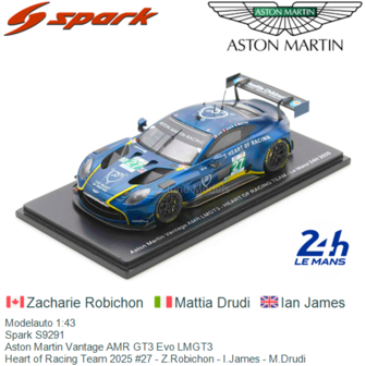 Modelauto 1:43 | Spark S9291 | Aston Martin Vantage AMR GT3 Evo LMGT3 | Heart of Racing Team 2025 #27 - Z.Robichon - I.James - 