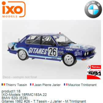 product1:18 | IXO-Models 18RMC183A.22 | BMW 520i (E28) | Gitanes 1982 #26 - T.Tassin - J.Jarier - M.Trintignant