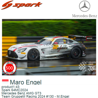 product1:43 | Spark 64MC2024 | Mercedes Benz AMG GT3 | Team GruppeM Racing 2024 #130 - M.Engel