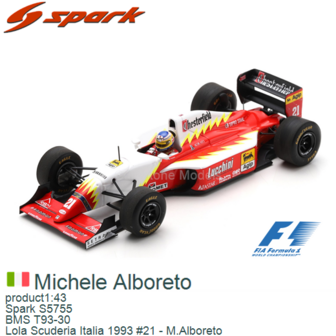 product1:43 | Spark S5755 | BMS T93-30 | Lola Scuderia Italia 1993 #21 - M.Alboreto
