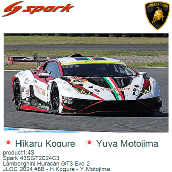 product1:43 | Spark 43SGT2024C3 | Lamborghini Hurac&aacute;n GT3 Evo 2 | JLOC 2024 #88 - H.Kogure - Y.Motojima