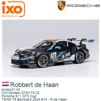 product1:43 | IXO-Models GTM174.22 | Porsche 911 GT3 Cup | TEAM 75 Bernhard 2024 #14 - R.de Haan