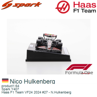 product1:64 | Spark Y407 | Haas F1 Team VF24 2024 #27 - N.Hulkenberg