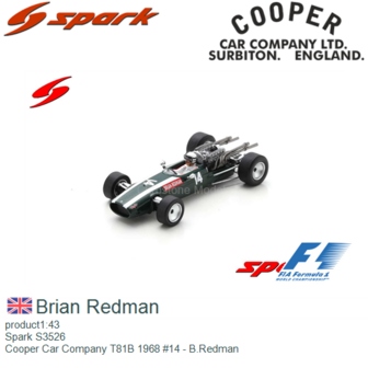 product1:43 | Spark S3526 | Cooper Car Company T81B 1968 #14 - B.Redman