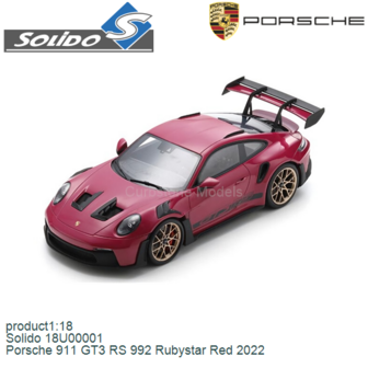 product1:18 | Solido 18U00001 | Porsche 911 GT3 RS 992 Rubystar Red 2022