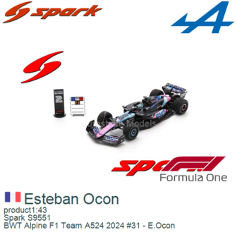 product1:43 | Spark S9551 | BWT Alpine F1 Team A524 2024 #31 - E.Ocon