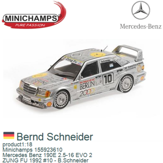 product1:18 | Minichamps 155923610 | Mercedes Benz 190E 2.5-16 EVO 2 | ZUNG FU 1992 #10 - B.Schneider
