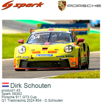 product1:43 | Spark S6302 | Porsche 911 GT3 Cup | Q1 Trackracing 2024 #34 - D.Schouten 