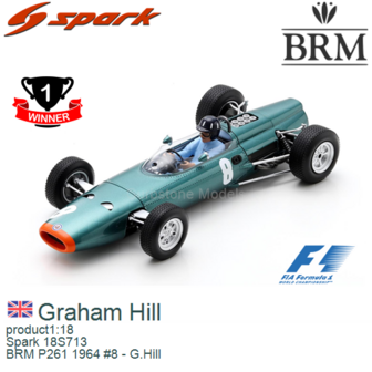product1:18 | Spark 18S713 | BRM P261 1964 #8 - G.Hill