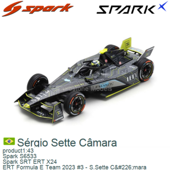 product1:43 | Spark S6533 | Spark SRT ERT X24 | ERT Formula E Team 2023 #3 - S.Sette C&amp;#226;mara
