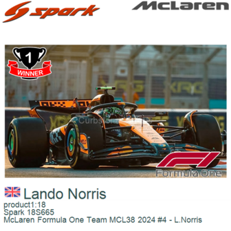 product1:18 | Spark 18S665 | McLaren Formula One Team MCL38 2024 #4 - L.Norris