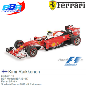 product1:18 | BBR Models BBR181617 | Ferrari SF16-H | Scuderia Ferrrari 2016 - K.Raikkonen