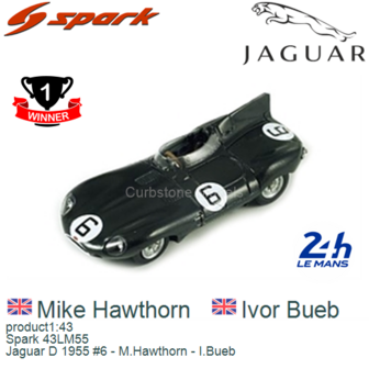 product1:43 | Spark 43LM55 | Jaguar D 1955 #6 - M.Hawthorn - I.Bueb