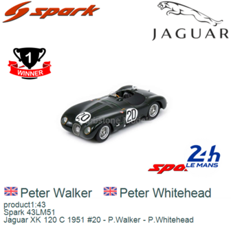 product1:43 | Spark 43LM51 | Jaguar XK 120 C 1951 #20 - P.Walker - P.Whitehead