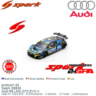 product1:43 | Spark SB835 | Audi R8 LMS GT3 EVO II | Haas RT 2024 #38 - B.Schumacher - O.Bertels  - A.Fumal - J.Adomavicius