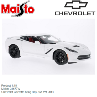 Product 1:18 | Maisto 31677W | Chevrolet Corvette Sting Ray Z51 Wit 2014
