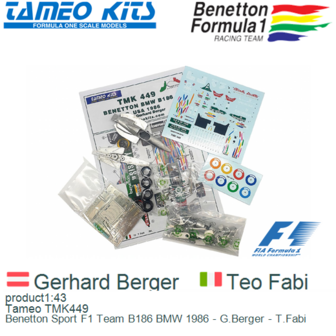 product1:43 | Tameo TMK449 | Benetton Sport F1 Team B186 BMW 1986 - G.Berger - T.Fabi