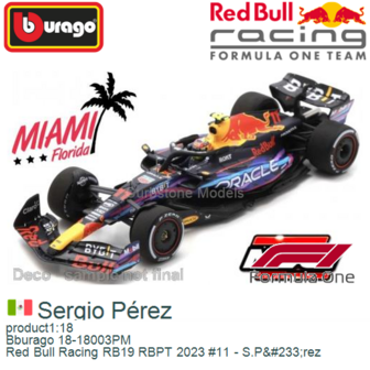 product1:18 | Bburago 18-18003PM | Red Bull Racing RB19 RBPT 2023 #11 - S.P&amp;#233;rez