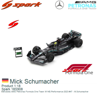 Product 1:18 | Spark 18S908 | Mercedes AMG Petronas Formula One Team W14E-Performance 2023 #47 - M.Schumacher