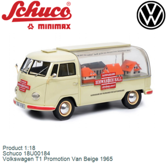 Product 1:18 | Schuco 18U00184 | Volkswagen T1 Promotion Van Beige 1965