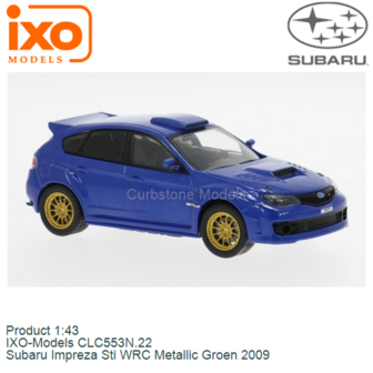 Product 1:43 | IXO-Models CLC553N.22 | Subaru Impreza Sti WRC Metallic Groen 2009