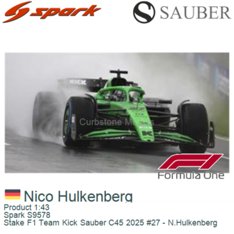 Product 1:43 | Spark S9578 | Stake F1 Team Kick Sauber C45 2025 #27 - N.Hulkenberg
