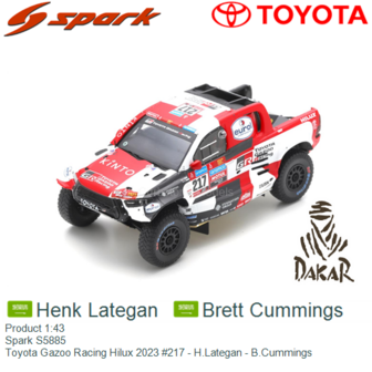 Product 1:43 | Spark S5885 | Toyota Gazoo Racing Hilux 2023 #217 - H.Lategan - B.Cummings