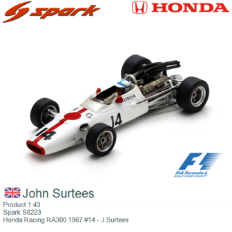 Product 1:43 | Spark S6223 | Honda Racing RA300 1967 #14 - J.Surtees