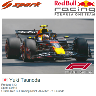 Product 1:43 | Spark S9618 | Oracle Red Bull Racing RB21 2025 #22 - Y.Tsunoda