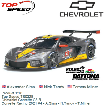 Product 1:18 | Top Speed TS0329 | Chevrolet Corvette C8.R | Corvette Racing 2021 #4 - A.Sims - N.Tandy - T.Milner