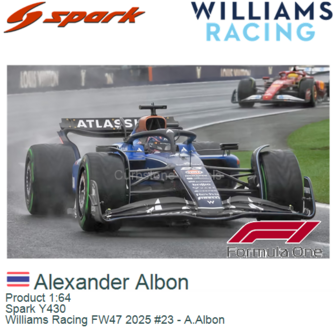 Product 1:64 | Spark Y430 | Williams Racing FW47 2025 #23 - A.Albon