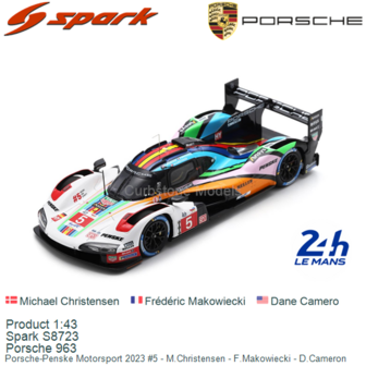 Product 1:43 | Spark S8723 | Porsche 963 | Porsche-Penske Motorsport 2023 #5 - M.Christensen - F.Makowiecki - D.Cameron