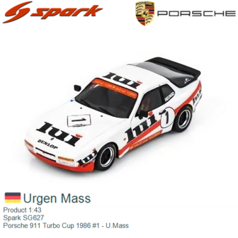 Product 1:43 | Spark SG627 | Porsche 911 Turbo Cup 1986 #1 - U.Mass