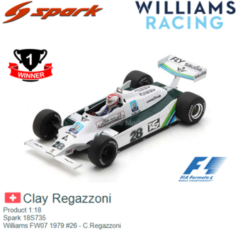 Product 1:18 | Spark 18S735 | Williams FW07 1979 #26 - C.Regazzoni