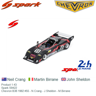 Product 1:43 | Spark S9422 | Chevron B36 1982 #55 - N.Crang - J.Sheldon - M.Birrane