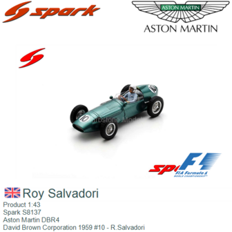 Product 1:43 | Spark S8137 | Aston Martin DBR4 | David Brown Corporation 1959 #10 - R.Salvadori
