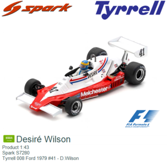 Product 1:43 | Spark S7280 | Tyrrell 008 Ford 1979 #41 - D.Wilson