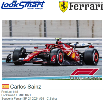Product 1:18 | Looksmart LS18F1071 | Scuderia Ferrari SF-24 2024 #55 - C.Sainz