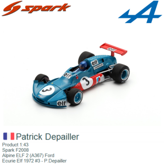 Product 1:43 | Spark F2008 | Alpine ELF 2 (A367) Ford | Ecurie Elf 1972 #3 - P.Depailler