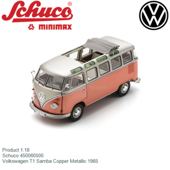 Product 1:18 | Schuco 450060500 | Volkswagen T1 Samba Copper Metallic 1965