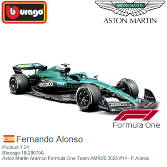 Product 1:24 | Bburago 18-28070A | Aston Martin Aramco Formula One Team AMR25 2025 #14 - F.Alonso
