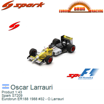 Product 1:43 | Spark S7209 | Eurobrun ER188 1988 #32 - O.Larrauri