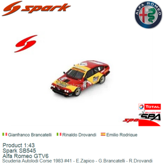 Product 1:43 | Spark SB545 | Alfa Romeo GTV6 | Scuderia Autolodi Corse 1983 #41 - E.Zapico - G.Brancatelli - R.Drovandi 