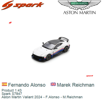 Product 1:43 | Spark S7847 | Aston Martin Valiant 2024 - F.Alonso - M.Reichman