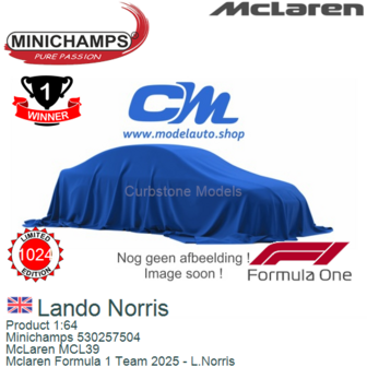 Product 1:64 | Minichamps 530257504 | McLaren MCL39 | Mclaren Formula 1 Team 2025 - L.Norris