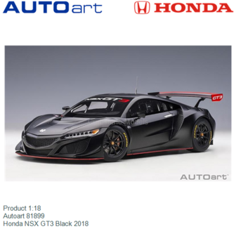 Product 1:18 | Autoart 81899 | Honda NSX GT3 Black 2018